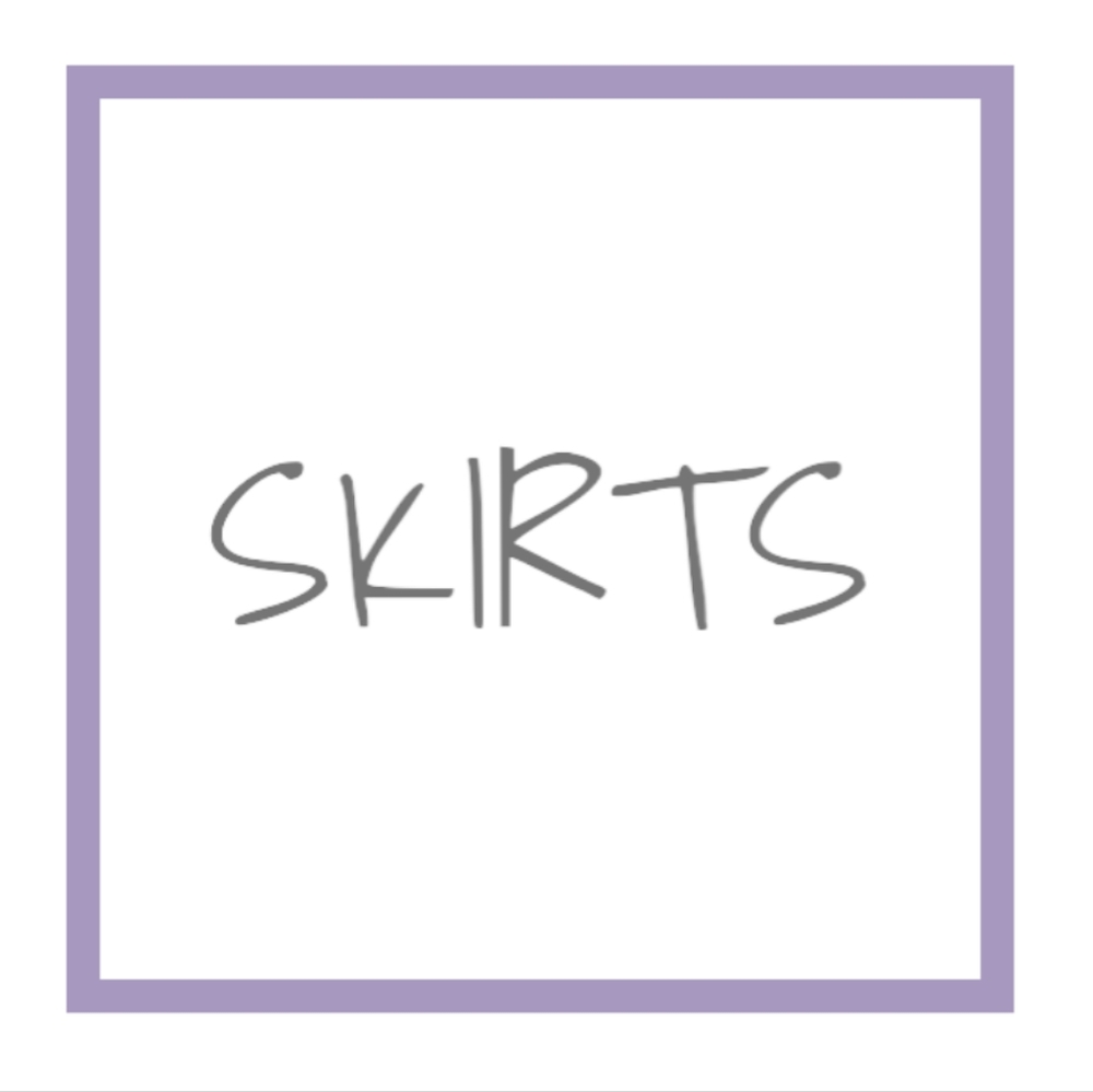 Skirts